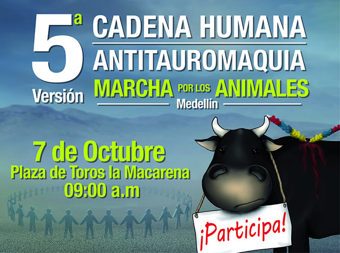 ¡Próximo domingo! Marcha mundial por los animales - Medellín