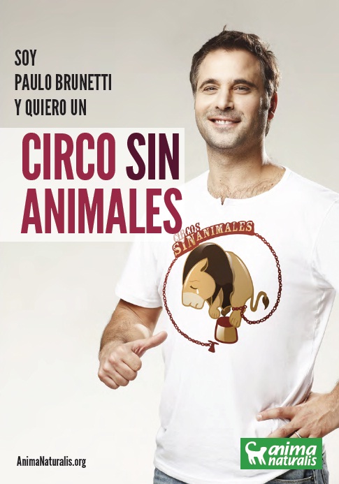 Paulo Brunetti Apoya Campaña Circos Sin Animales