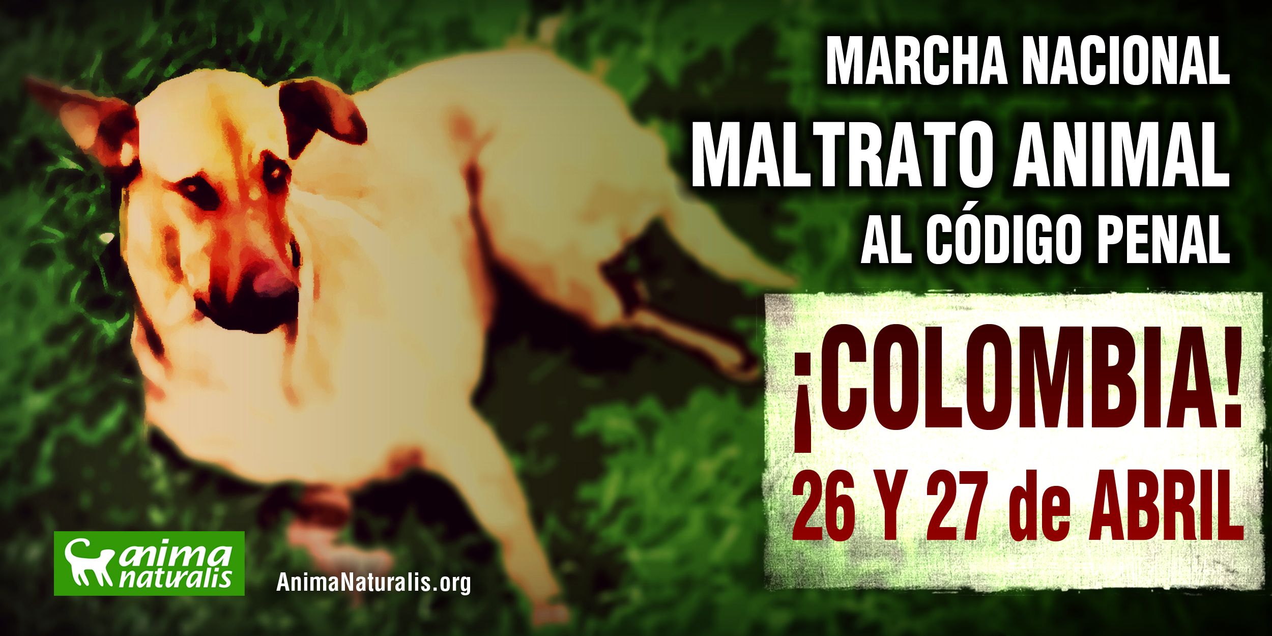 Marcha nacional 26 y 27 de abril  “Por una ley de protección animal con dientes”